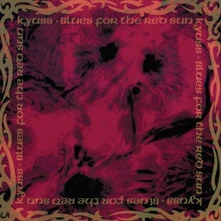 Vinyl KYUSS - BLUES FOR THE RED SUN
