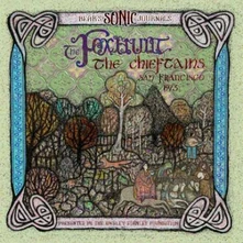 The Chieftains, CD Bear&rsquo;s Sonic Journals: The Foxhunt, The Chieftains, San Francisco 1973 & 1976