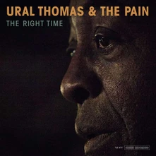 Ural Thomas & The Pain, CD THE RIGHT TIME