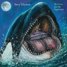 Steve Hackett, CD The Circus and the Nightwhale