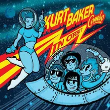 Kurt Baker – IN ORBIT (CD)