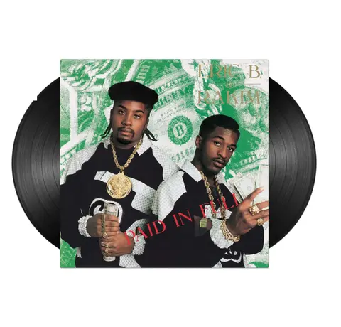 Eric B. & Rakim – Vinyl Paid In Full