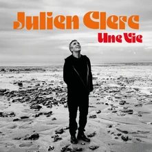 Julien Clerc, CD UNE VIE