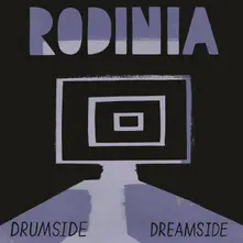 Rodinia – DRUMSIDE/DREAMSIDE (CD)