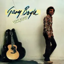 Gary Boyle – LIGHT AGAIN THE RECORD... (CD)