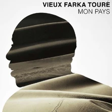 Vieux Farka Touré, CD MON PAYS