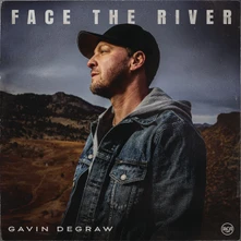 Gavin DeGraw, CD Face the River