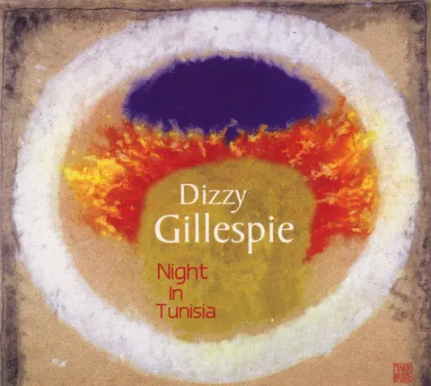 Dizzy Gillespie – CD A NIGHT IN TUNISIA