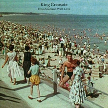 King Creosote, CD KING CREOSOTE - FROM SCOTLAND WITH LOVE