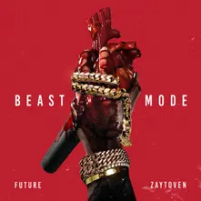 Future & Zaytoven - Beast Mode thumbnail