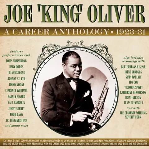 Joe "King" Oliver – CD A CAREER ANTHOLOGY 1923-31