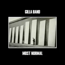 Gilla Band – MOST NORMAL (CD)