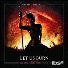 Within Temptation, CD Let Us Burn