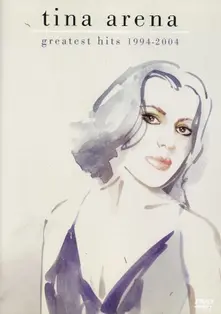 Tina Arena – GREATEST HITS 1994-2004 (DVD)