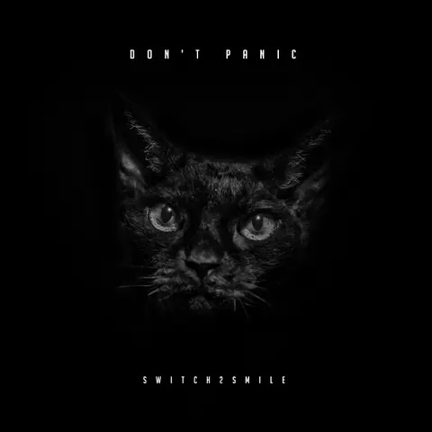 Switch2smile – CD Don’t Panic