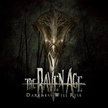 The Raven Age, CD DARKNESS WILL RISE