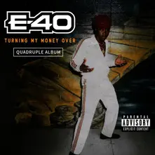 E-40 – TURNING MY MONEY OVER (Vinyl)
