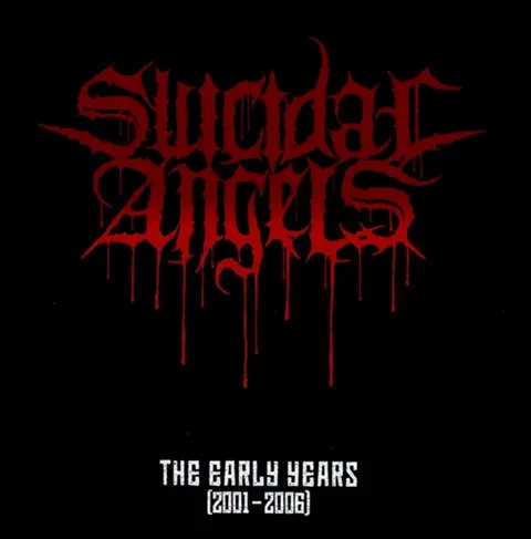CD SUICIDAL ANGELS - EARLY YEARS