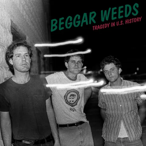 Beggar Weeds – CD TRAGEDY IN U.S. HISTORY