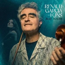 Renaud Garcia-Fons, CD FONS, RENAUD - BLUE MAQAM