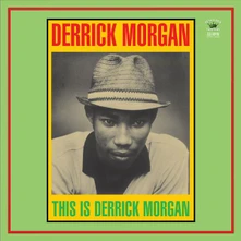 Vinyl MORGAN, DERRICK - THIS IS DERRICK MORGAN