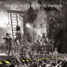 The Orb, CD ABOLITION OF THE ROYAL FAMILIA