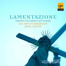 Paul Agnew and Les Arts Florissants, CD LAMENTAZIONE