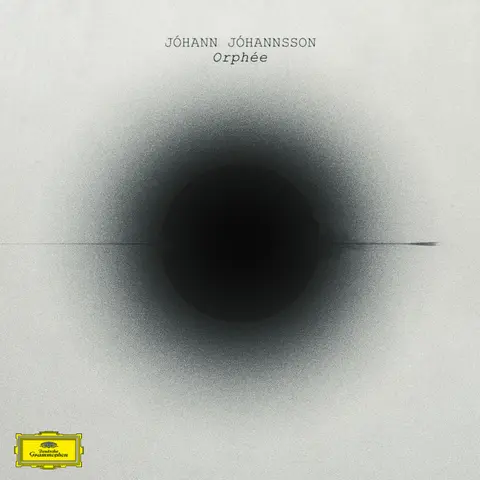 JÓHANN JÓHANNSSON: ORPHE