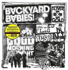 Backyard Babies, Vinyl SLIVER AND GOLD
