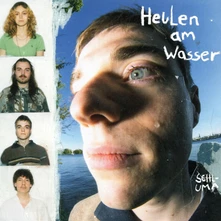 CD HEULEN AM WASSER