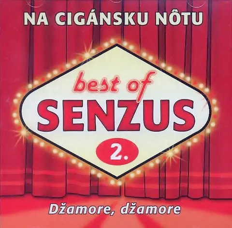 Best Of Senzus 2. - Na Cigánsku Nôtu (Džamore, Džamore)