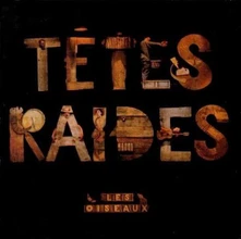 Têtes Raides, CD LES OISEAUX