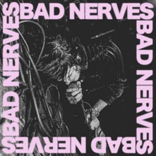 Bad Nerves, Vinyl BAD NERVES