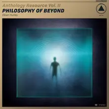 ANTHOLOGY RESOURCE VOL.II - PHILOSOPHY OF BEYOND thumbnail