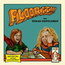 The Texas Gentlemen, CD FLOOR IT!!!