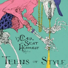 Car Seat Headrest, CD TEENS OF STYLE