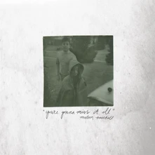 Modern Baseball, CD YOU'RE GONNA MISS IT