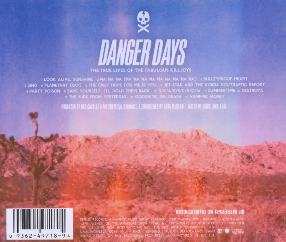 DANGER DAYS-THE TRUE LIVES OF