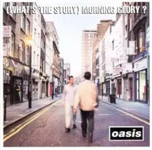 (What's The Story) Morning Glory? (Remastered) thumbnail