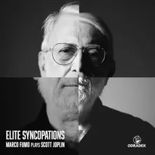ELITE SYNCOPATIONS: MARCO FUMO PLAYS SCOTT JOPLIN thumbnail