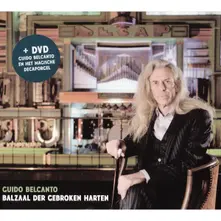 CD GUIDO BELCANTO - BALZAAL DER GEGROKEN HARTEN