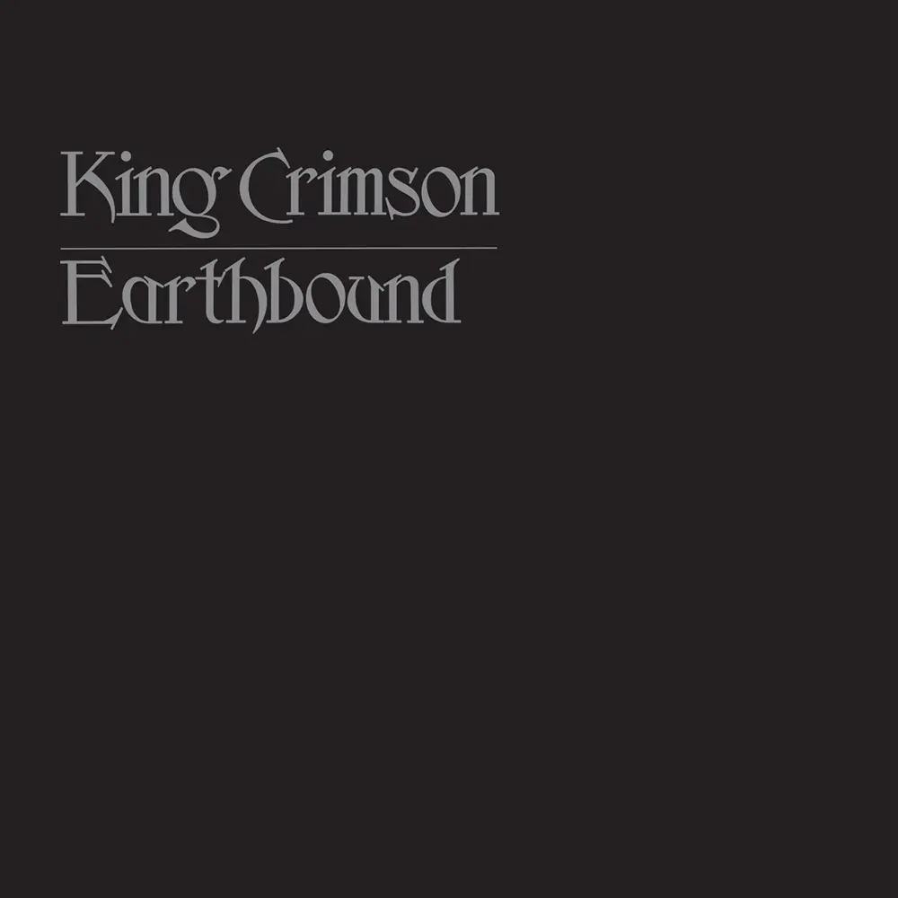 KING CRIMSON - EARTHBOUND