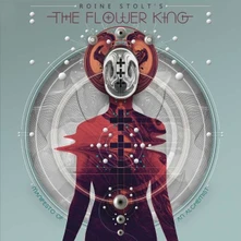 Roine Stolt's The Flower King, Vinyl Manifesto of an Alchemist