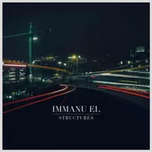 Immanu El – STRUCTURES (CD)