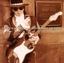 Stevie Ray Vaughan and Double Trouble, Vinyl Live At Carnegie Hall