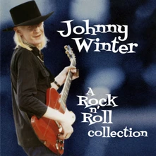 Johnny Winter, CD A ROCK N ROLL COLLECTION