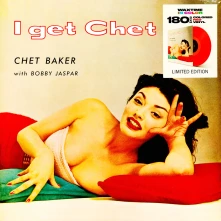 Vinyl Chet Baker with Bobby Jaspar - I Get Chet... (Red Vinyl)