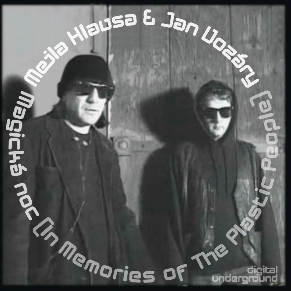 Magická noc (In Memories Of The Plastic People)