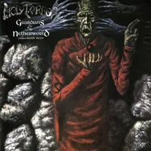 Holy Terror, CD GUARDIANS OF THE NETHE...