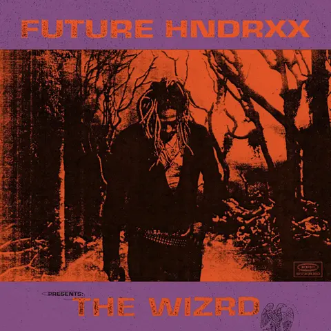 CD Future Hndrxx Presents: the Wizrd